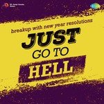 Just Go To Hell - Neetu Singh Song Download